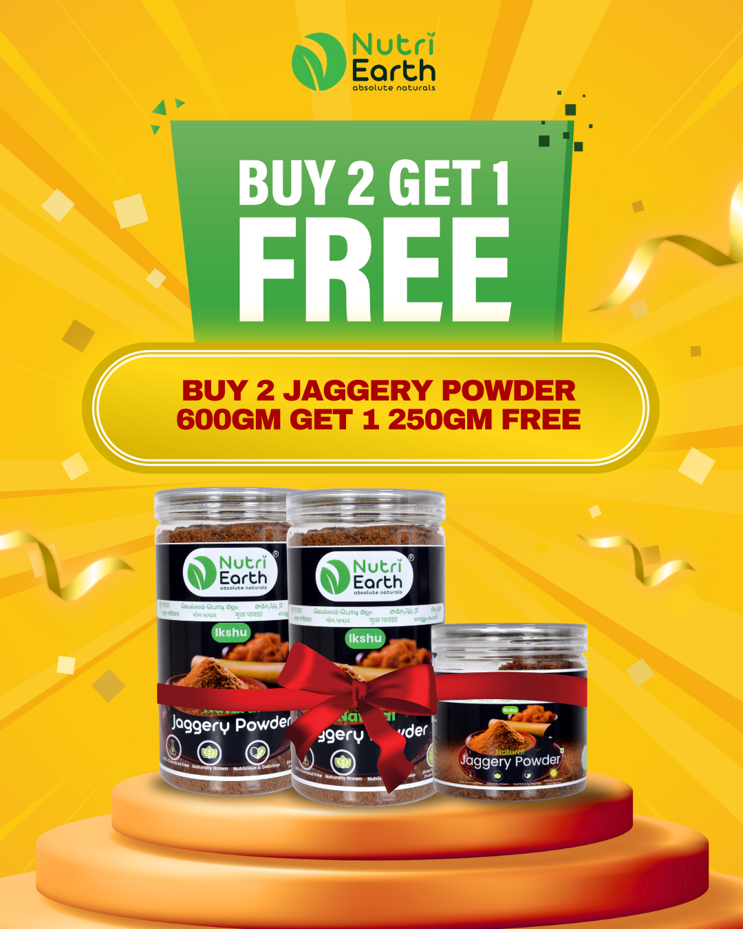 BUY 2 JAGGERY POWDER 500GM GET 1 250GM FREE